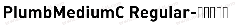 PlumbMediumC Regular字体转换